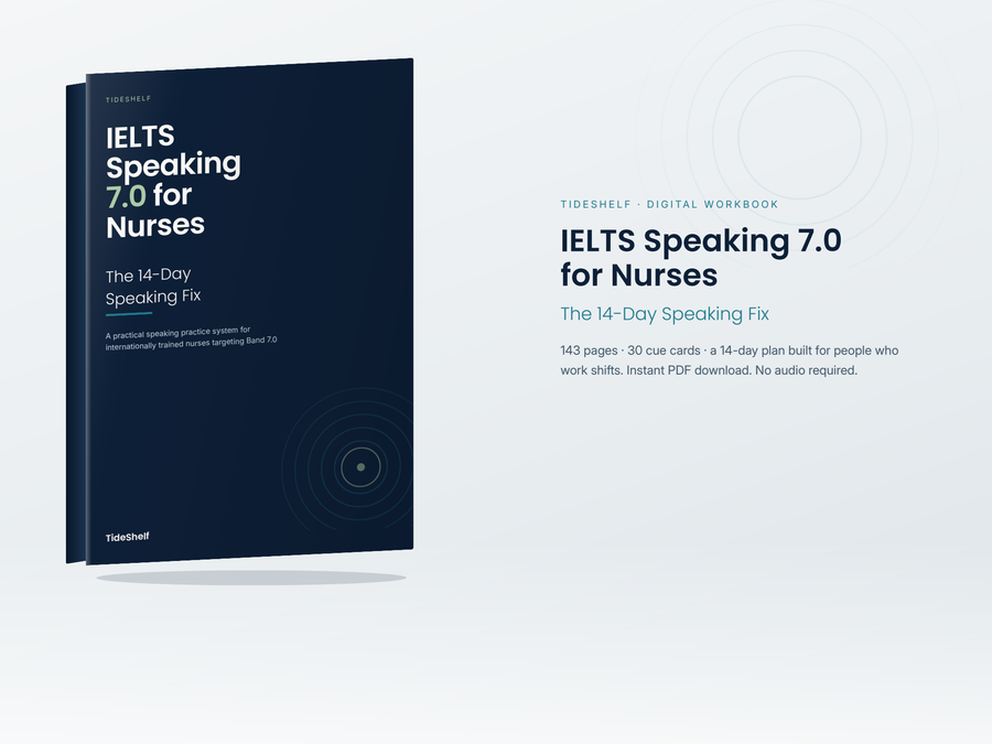 IELTS Speaking 7.0 for Nurses — The 14-Day Speaking Fix (PDF Workbook)