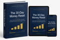 The 30-Day Money Reset – Budget Planner & Savings Guide to Stop Living Paycheck to Paycheck